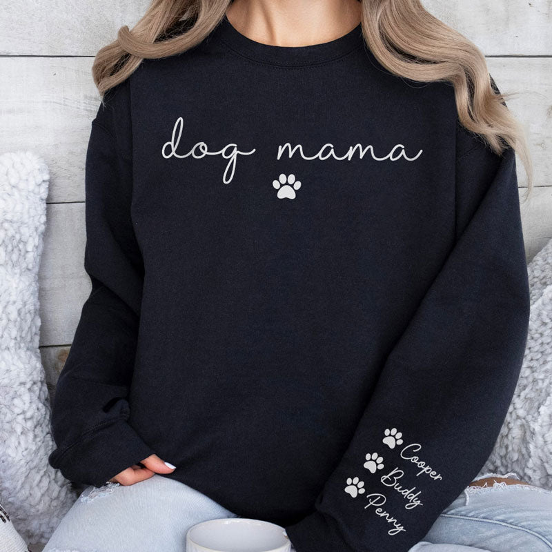 Custom Dog Mama Sweatshirt with Pet Names on Sleeve Gift for Pet Lover