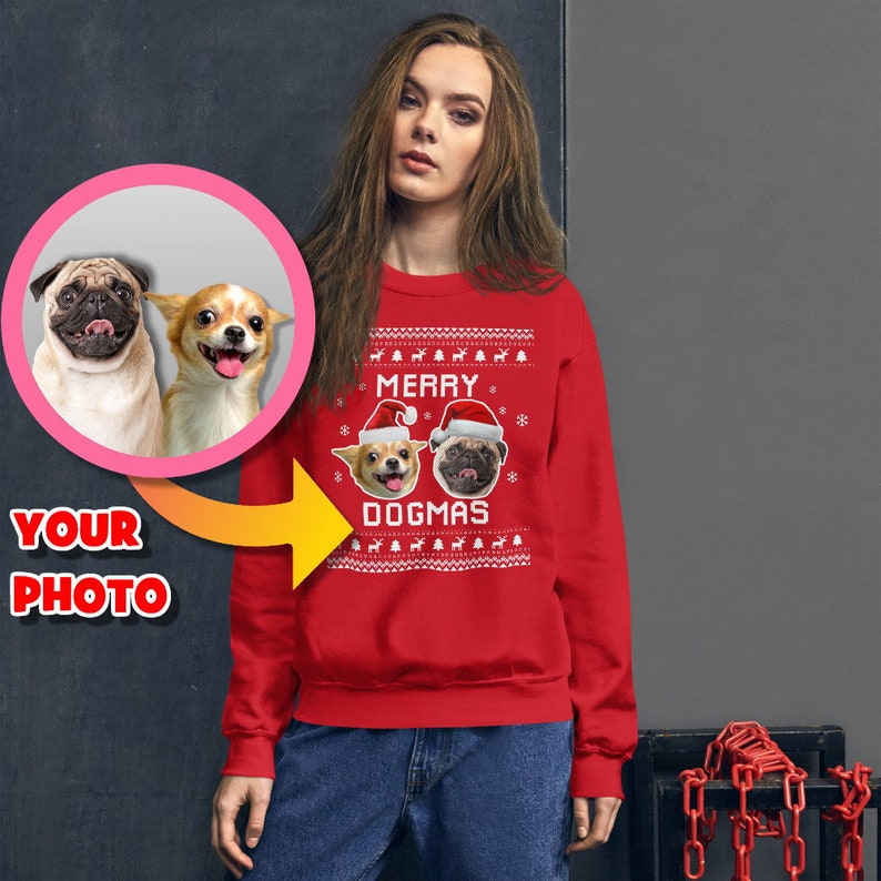 Custom Dog Picture Ugly Christmas Sweater, Holidays Sweatshirt with Dogs' Photo, Personalized Dog Face Sweatshirt, Dog Owner Xmas Gift Idea