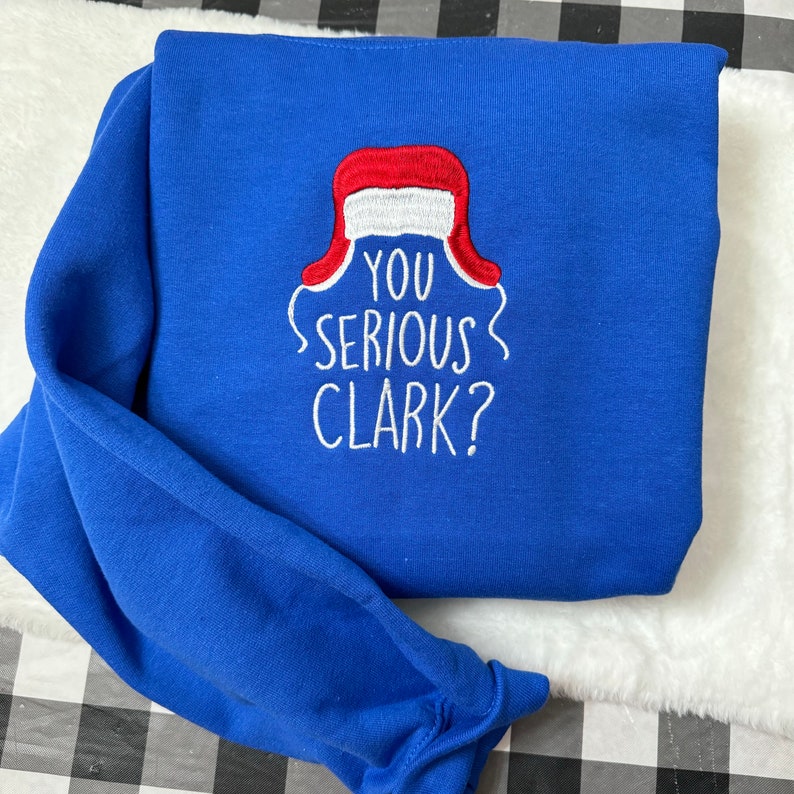 Are You Serious Clark Embroidered Sweatshirt - Griswold Family Christmas - Griswold Christmas- Christmas Gift - Funny Crewneck- Griswold